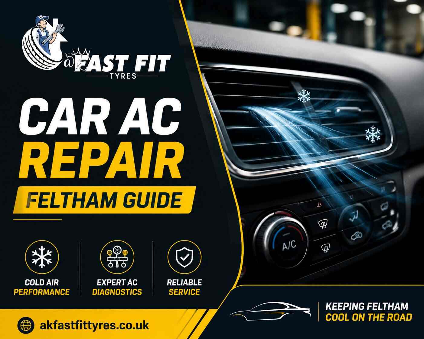 A car ac repair service poster of AK Fast Fit tyres garage in Feltham